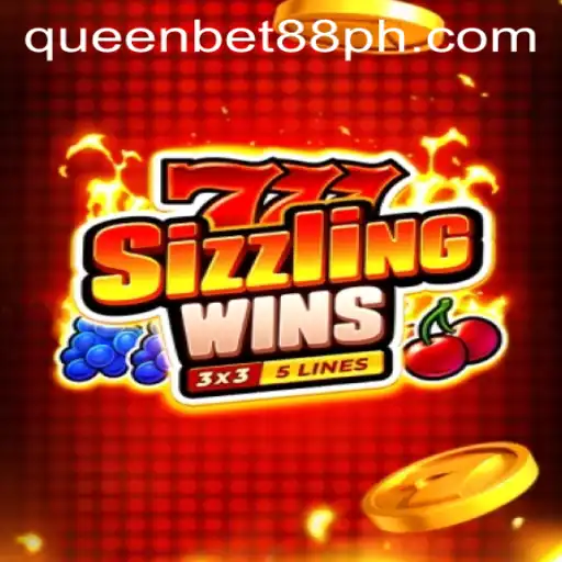 Discover the Excitement of 777 Sizzling Wins at QueenBet88.ph