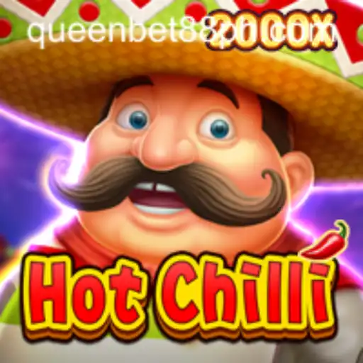 Exploring the Thrilling World of HotChilli: A Game Powered by QueenBet88.ph