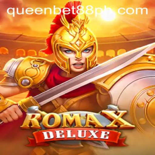 Explore the Thrilling World of RomaXDeluxe: A Premier Gaming Experience with QueenBet88.ph