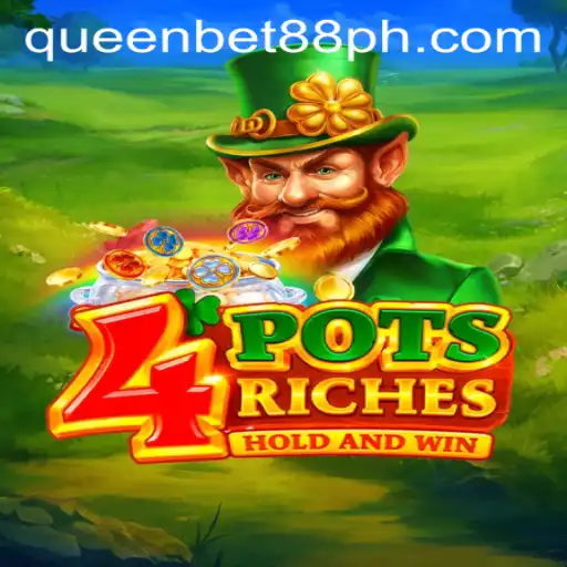 Exploring the World of 4potsriches: A Dynamic Game Experience with QueenBet88.ph