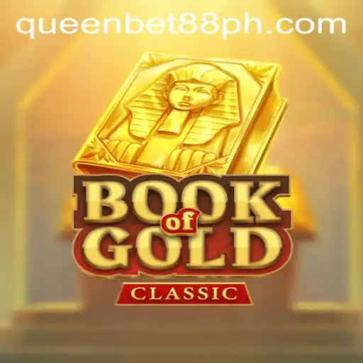 Explore the Thrilling World of BookOfGoldClassic on QueenBet88.ph